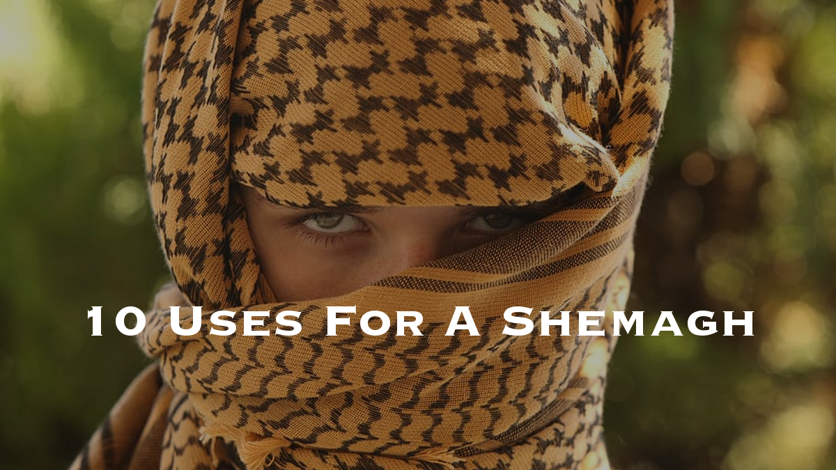 Shemagh Uses And Purpose