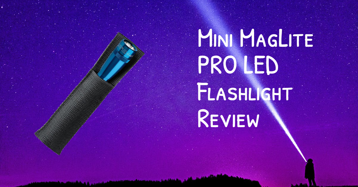 Mini MagLite PRO LED Flashlight Review